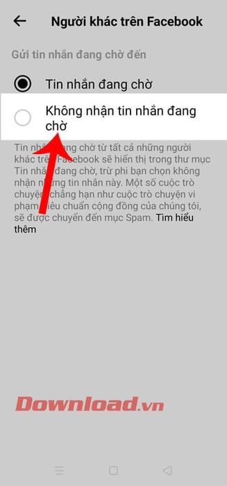 Chạm vào mục Không nhận tin nhắn đang chờ