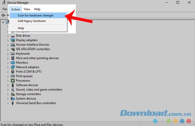 Chọn Scan for hardware changes trong phần Action