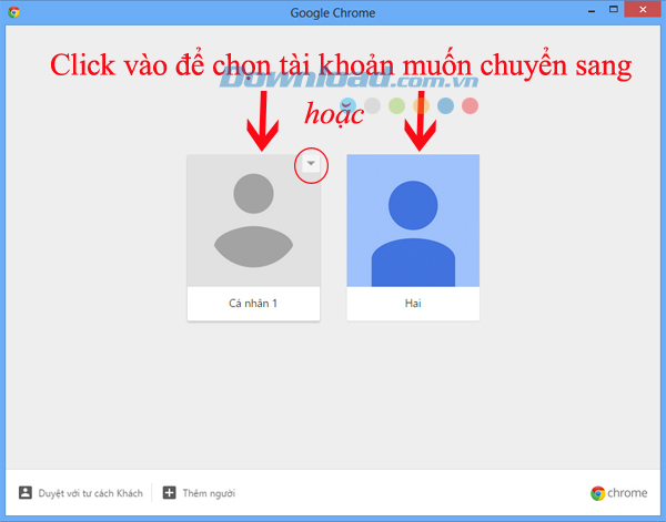 Cách thay đổi giữa các tài khoản trên Chrome