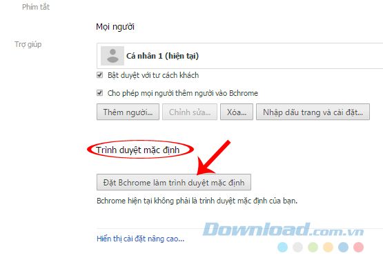 chọn Bchrome là mặc định