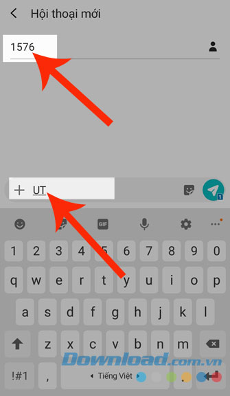 Soạn tin nhắn theo cú pháp UT và gửi đến 1576