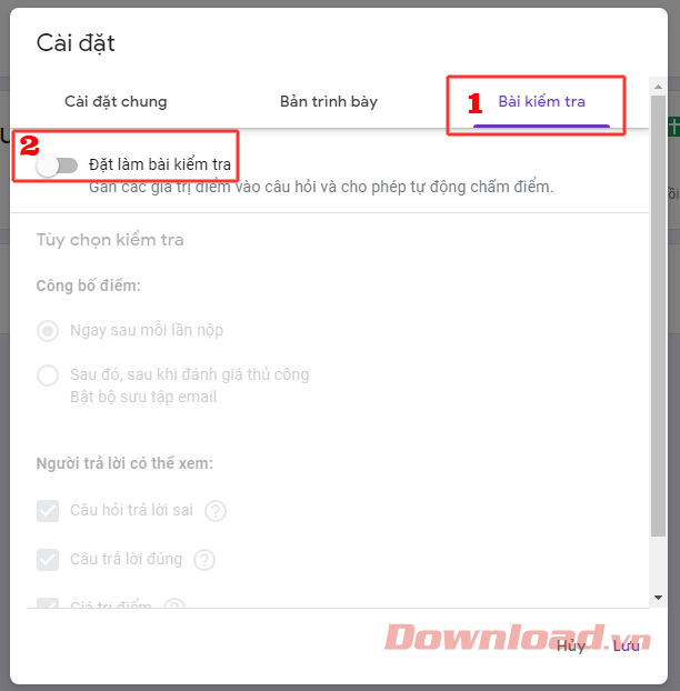 Chuyển sang tab Bài Kiểm Tra, kích hoạt phần Đặt Làm Bài Kiểm Tra