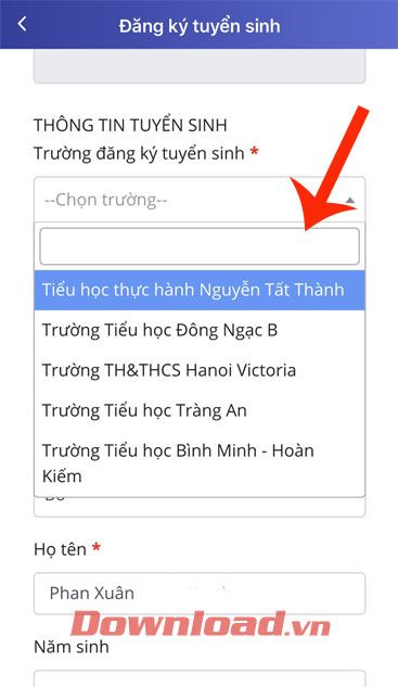 Chọn trường mà bạn muốn đăng ký cho con tham gia tuyển sinh