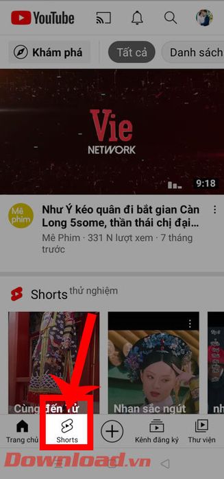 Nhấn vào mục Shorts