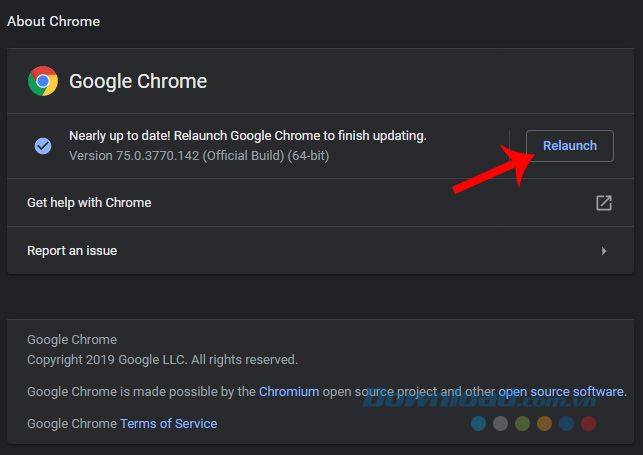 Chọn Relaunch để cập nhật Chrome lên phiên bản mới nhất 