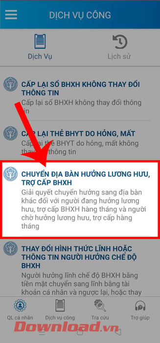 Chọn mục Thay đổi địa bàn hưởng lương hưu trợ cấp BHXH. 