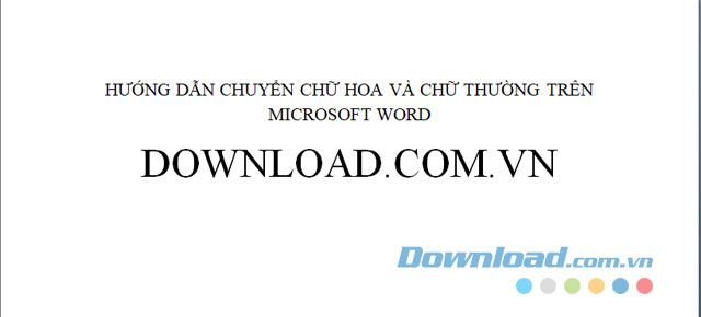 Kết quả sau khi thực hiện chuyển đổi chữ hoa và chữ thường