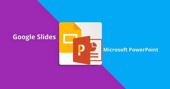 Google Slides và PowerPoint đều là hai ứng dụng tạo slide thuyết trình phổ biến nhất hiện nay