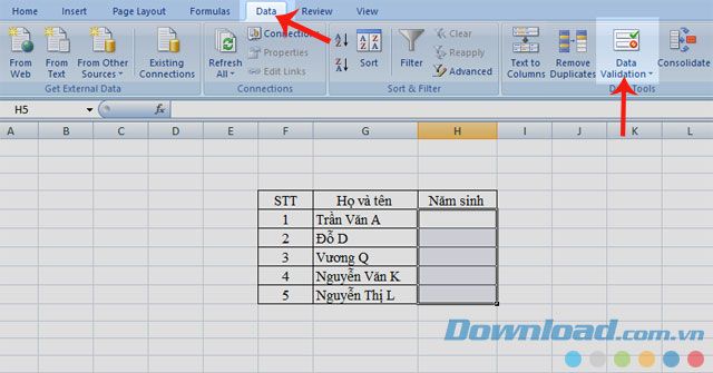 Chọn tab Data và Data Validation