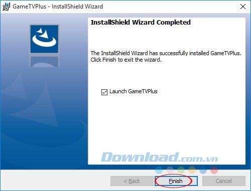 Kết thúc cài đặt GameTV Plus