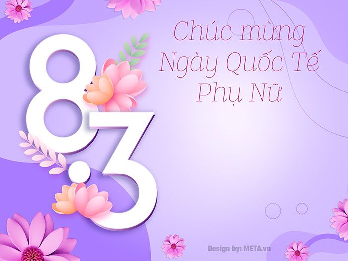 Chúc Mừng Ngày Quốc Tế Phụ Nữ