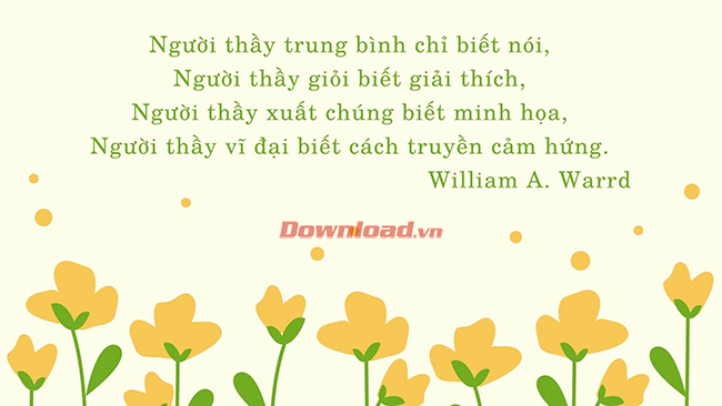 Tuyển chọn những lời danh ngôn đặc sắc về thầy cô