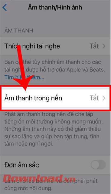 Chạm vào <em>Âm thanh trong nền</em>.