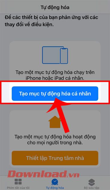 Chạm vào nút Tạo mục tự động hóa cá nhân