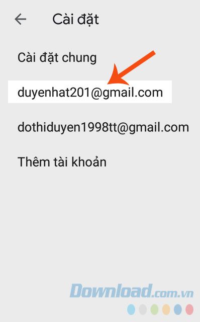 Chọn tài khoản Gmail của bạn