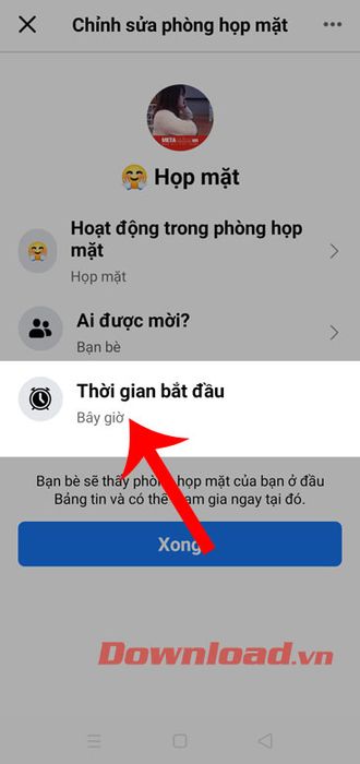 Nhấn vào mục Thời gian bắt đầu