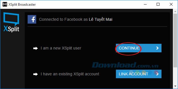 Tiếp tục sử dụng XSplit