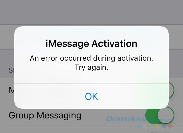 Thông báo lỗi khi kích hoạt iMessage