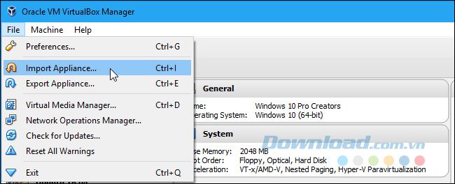 Trong VirtualBox, nhấp vào Tệp> Nhập Ứng dụng