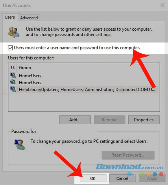 Hủy chọn tại mục Người dùng phải nhập tên người dùng và mật khẩu để sử dụng máy tính này”