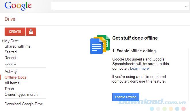 Kích hoạt tính năng lưu trữ offline trên Google Drive