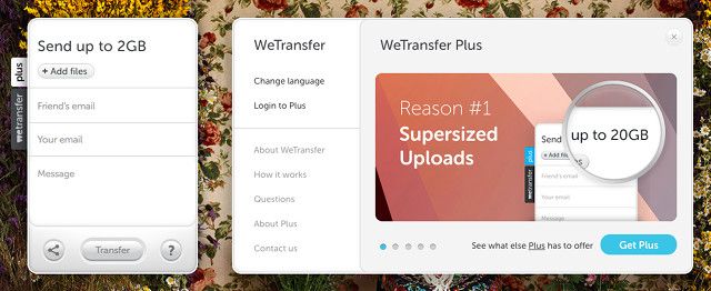 WeTransfer hỗ trợ gửi file lên với dung lượng lên tới 2 GB mỗi lần