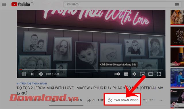 Nhấn vào Tạo đoạn video