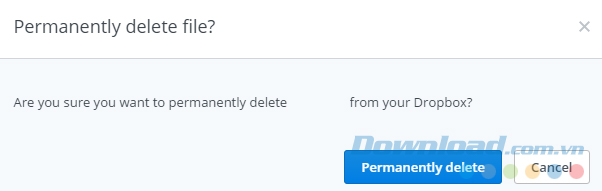 Xóa dữ liệu trên Dropbox mà không thể khôi phục