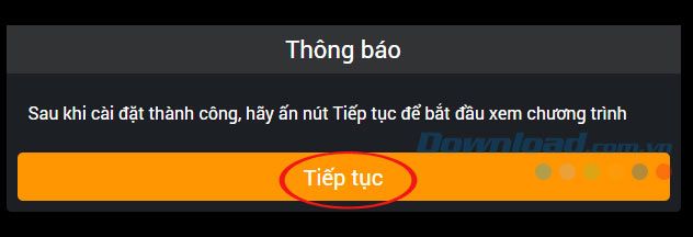 Nhấn tiếp tục để tiếp tục