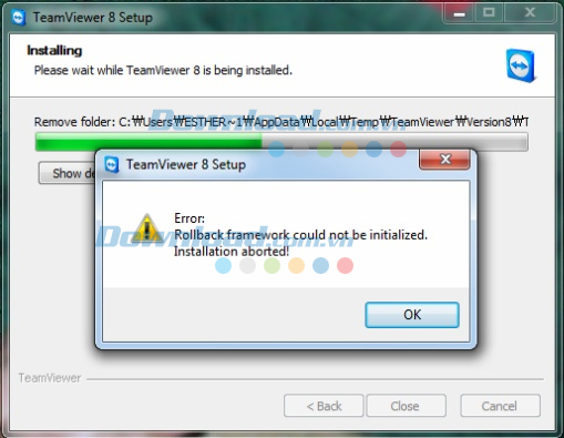 Khắc phục lỗi Rollback framework could not be initialized khi cài đặt Teamviewer