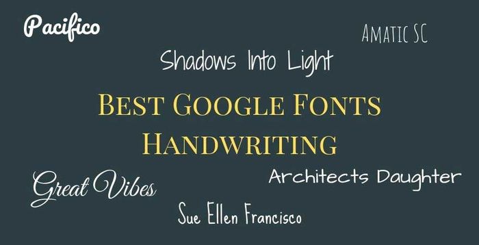 Chữ viết tay trong Google Fonts