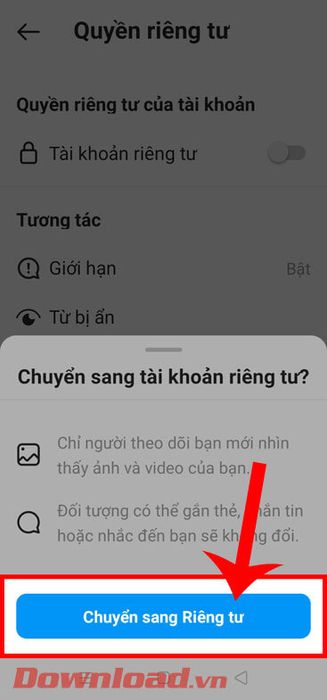 Chạm vào nút Chuyển sang riêng tư