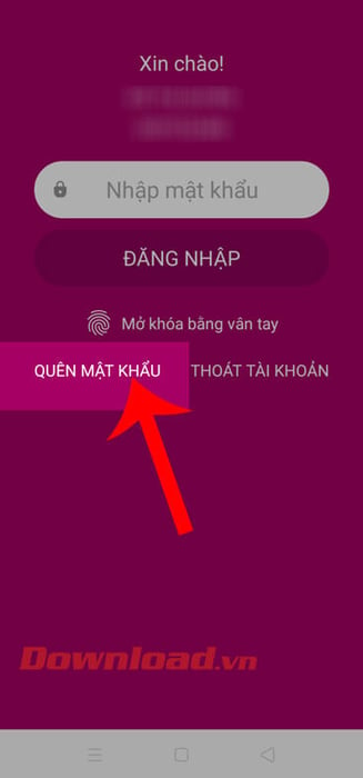 Nhấn vào phần Quên mật khẩu