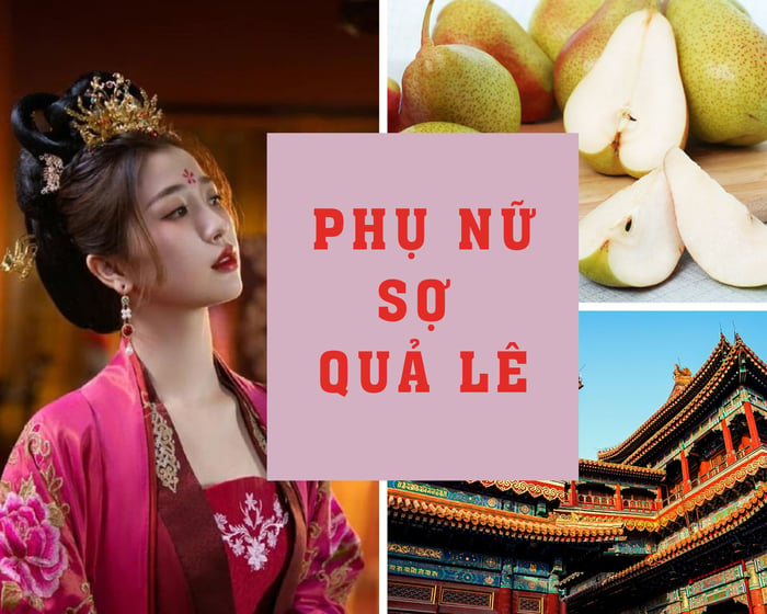 tại sao phụ nữ lại sợ quả lê theo lời cổ nhân