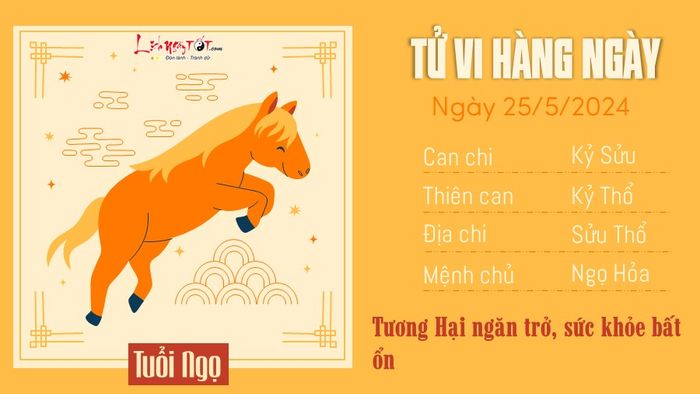 Tu vi hàng ngày ngày 25/5/2024 của những người sinh vào cung Ngọ