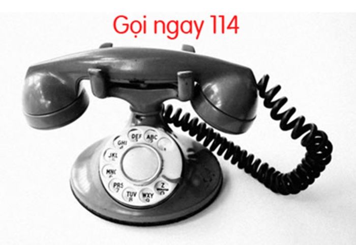 Gọi ngay 114 để được sự cứu trợ khẩn cấp