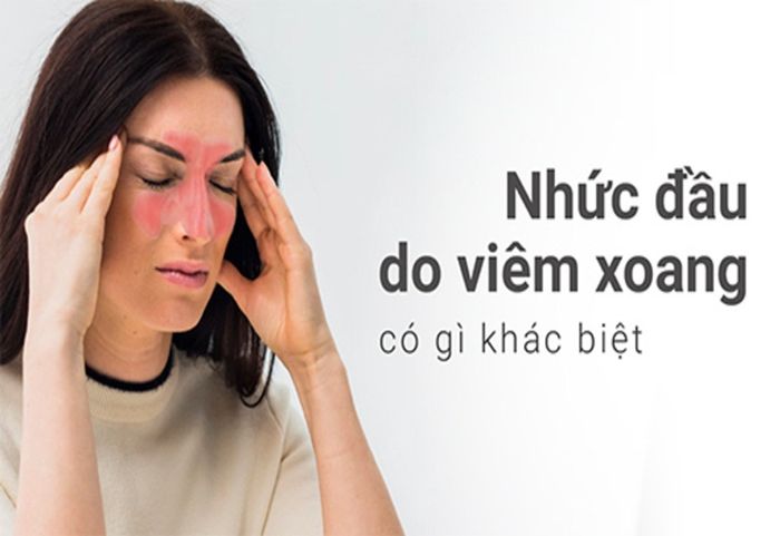 Viêm xoang thường gây đau đầu