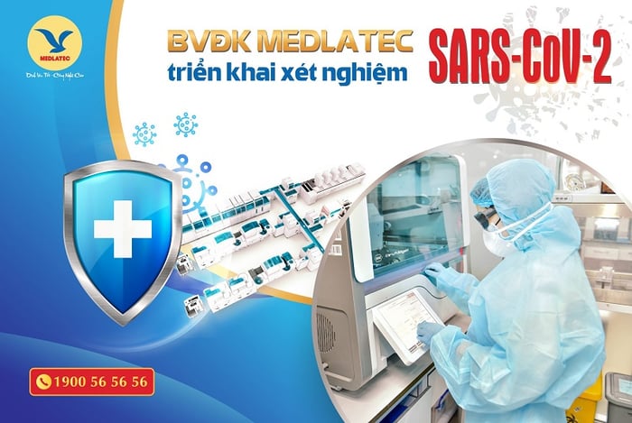 BVĐK MEDLATEC đã được Bộ Y tế cấp phép xét nghiệm sàng lọc và khẳng định SARS-CoV-2