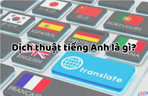 Dịch Tiếng Anh Là Gì?