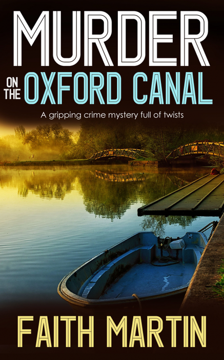 Án Mạng Trên Kênh Oxford | Faith Martin | 9781912106783 | NetGalley
