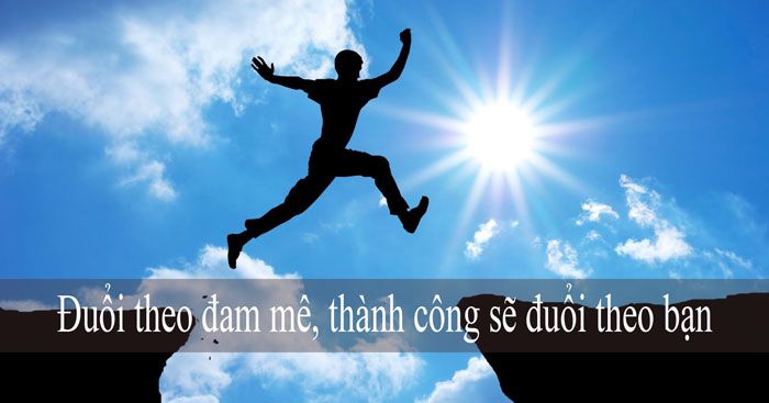Cách Tìm Ra Đam Mê Trong Bản Thân