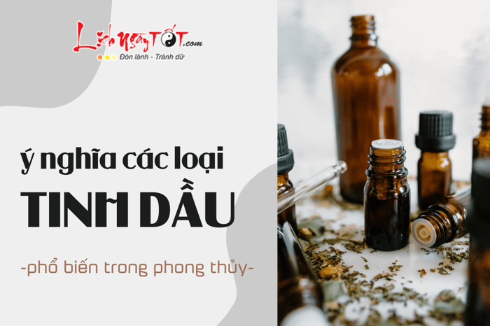 Ý nghĩa của các loại tinh dầu phổ biến