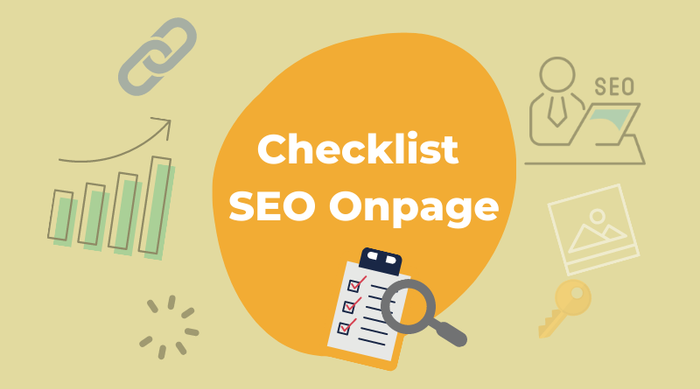 SEO Onpage là gì? Hướng dẫn tối ưu SEO Onpage năm 2023