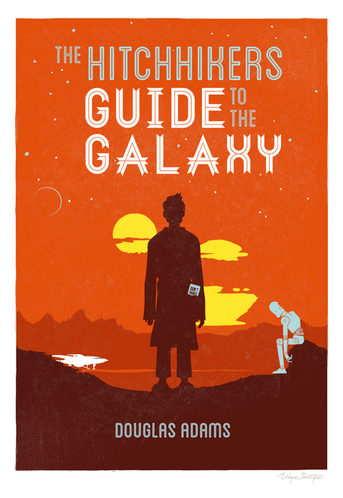 The Hitchhiker's Guide to the Galaxy - cuốn sách bạn nên đọc