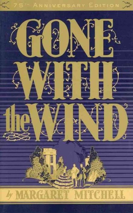 Best book to read - Cuốn sách Gone with the Wind, của Margaret Mitchell