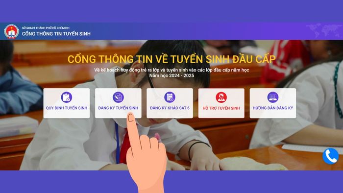 Hướng dẫn đăng ký tuyển sinh đầu cấp online qua Cổng đăng ký tuyển sinh 1