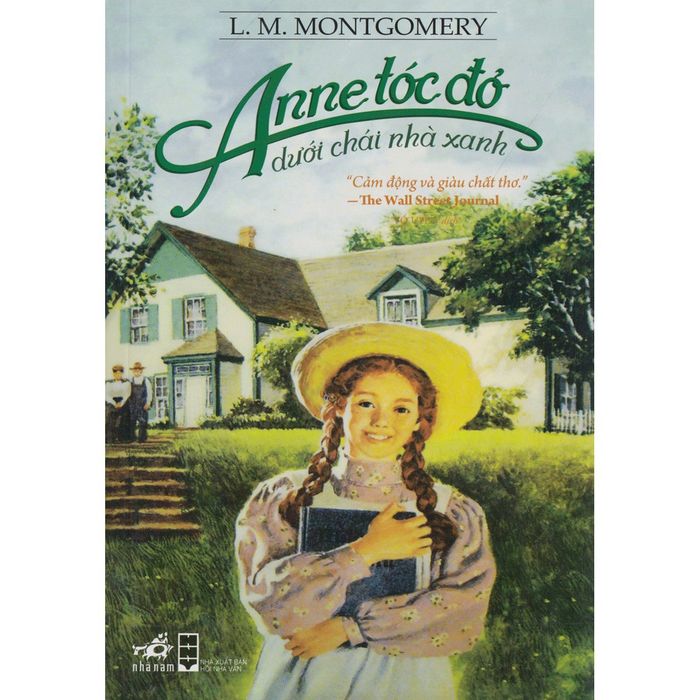 Anne Tóc Đỏ Dưới Chái Nhà Xanh bởi Lucy Maud Montgomery