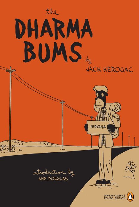 The Dharma Bums (Penguin Classics Deluxe Edition): Jack Kerouac:  9780143039600: Amazon.com: Books