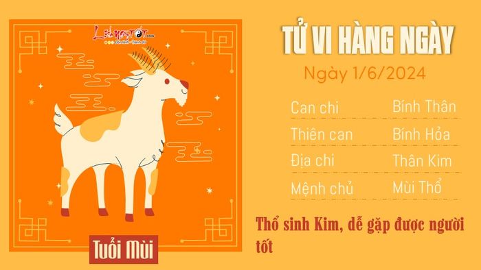 Dự báo vận may hàng ngày 1/6/2024 cho tuổi Mùi