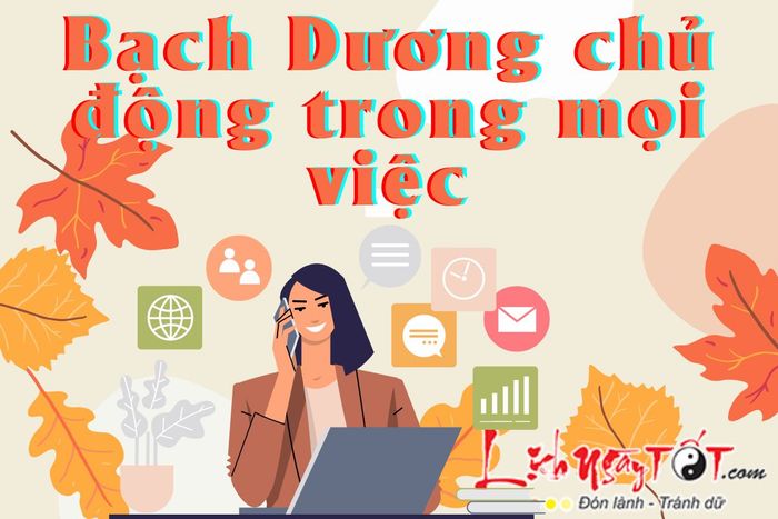 Bạch Dương pro-active trong công việc